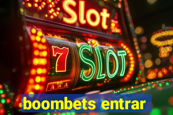 boombets entrar